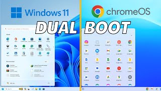 Dual Boot Chrome OS and Windows 10/11 on PC