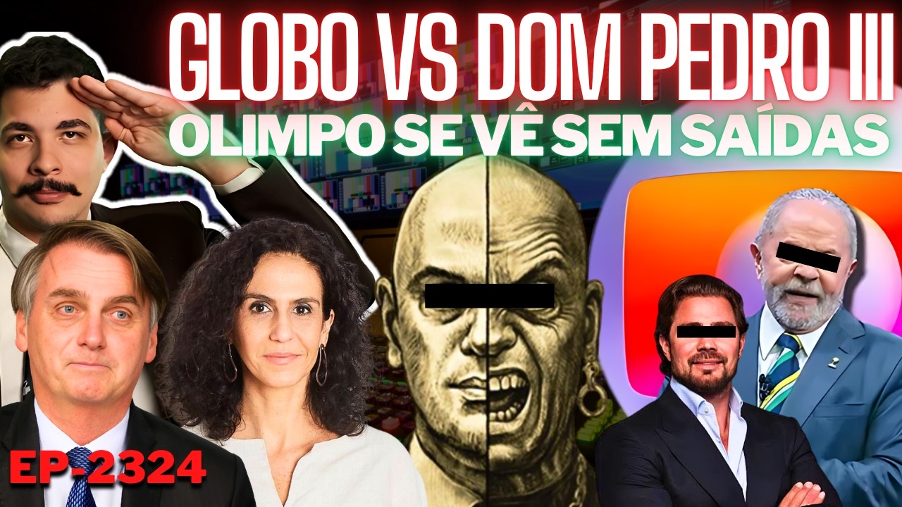Globo DESMENTE Dom Pedro III e Sobra Pra ESPOSA + Olimpo se Vê SEM SAÍDAS + Sobrou Pra LULA de NOVO.