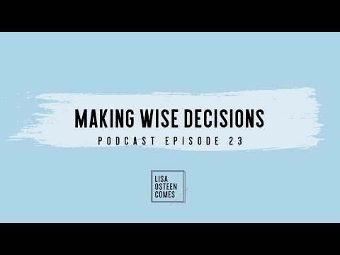 Making Wise Decisions