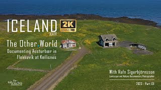 Iceland - Documenting Austurbær in Flekkuvík at Keilisnes │ Part 131