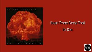 Dr. Dre - Been There Done That (Clean Version)
