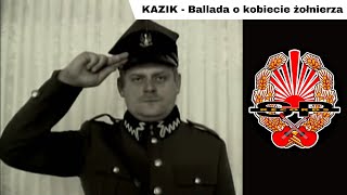 KAZIK - Ballada o kobiecie żołnierza [OFFICIAL VIDEO]
