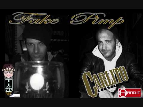 Carlito& Hego - Fake Pimp