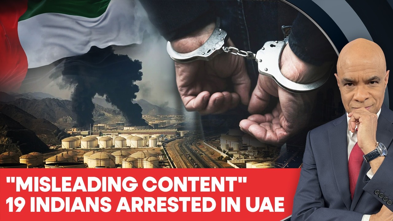 19 Indians Among 35 Arrested In UAE Over Misleading War Content | Firstpost America | N18G
