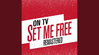 Set Me Free (Remastered)