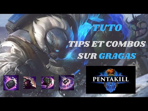 TUTO GRAGAS FR - TIPS ET COMBOS sur League of Legends