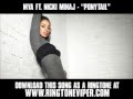Mya ft. Nicki Minaj - Ponytail [ New Video + Download ]