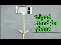 How To Make Tripod Stand For Phone At Home