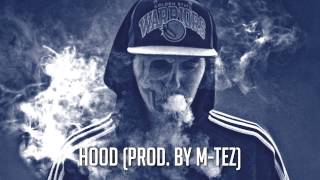 Wako » Hood / prod. by M-Tez