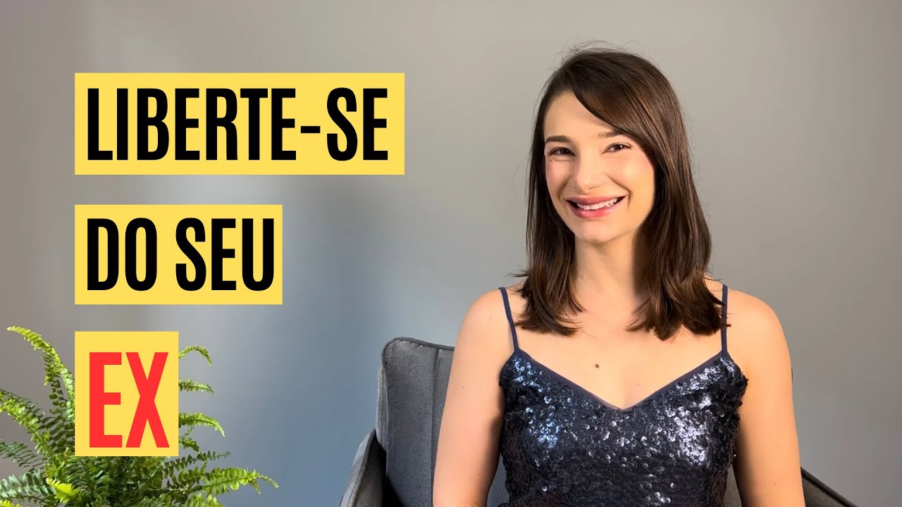 Faça esse exercício para se libertar do seu ex