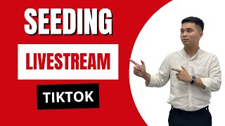 Phần Mềm Seeding Livestream Tiktok Mới Nhất 2025