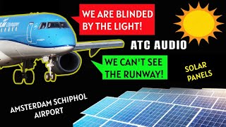 SAFETY ISSUE Amsterdam Schiphol! Pilots blinded by solar panels | ATC Audio