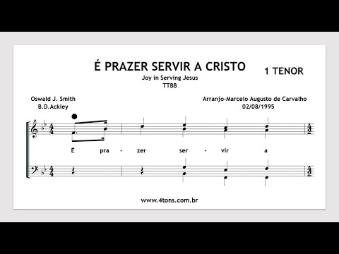 TTBB 0265 1T É PRAZER SERVIR A CRISTO 1 TENOR MIDI