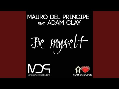 Be myself (Original Radio Edit)