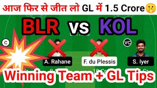 BLR vs KOL Dream11 Team | BLR vs KOL Dream11 Prediction | Bengaluru vs Kolkata Dream11 Team Today