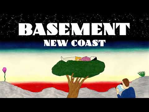 Basement: New Coast (Official Audio)