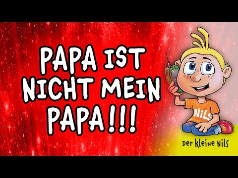 Papa ist peinlich! Das ist nicht meiner! - Der kleine Nils #Spaßtelefon