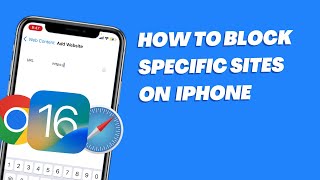 How to Block Specific Sites in Safari/Chrome on iPhone  | Block Adult Websites on iOS 16