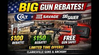 Gun Rebates Happening Now | Colt, Savage & SIG SAUER Deals