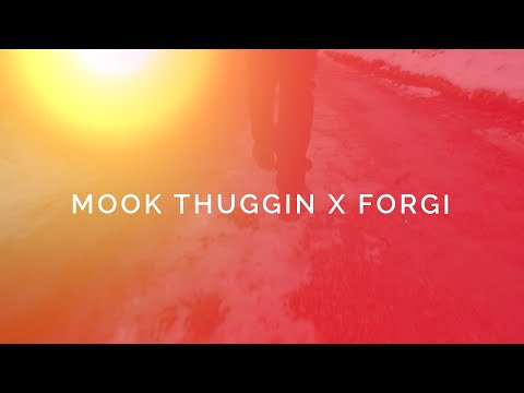 MOOK THGGIN  X FORGI - IT'S THA 1ST