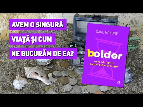 Semn de carte Ep. 185 - Carl Honore - Bolder. Cum să profiți de o viață mai lungă