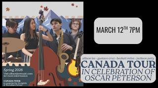 Canada Tour in Celebration of Oscar Peterson - Mar. 12, 2026