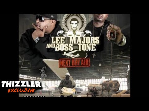 Lee Majors & Boss Tone - I'm On [Thizzler.com Exclusive]