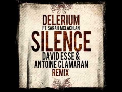 Delerium - Silence David Esse & Antoine clamaran remix
