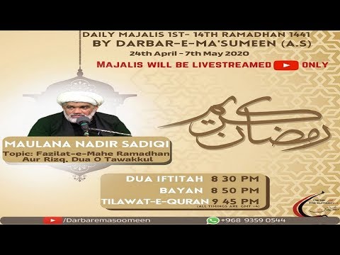 🔴LIVE | Night of 3rd Ramadhan by Maulana Nadir Sadiqi_1441_26th Apr'20