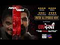 Undekhi The Final Battle New Season Watch All Episodes Now