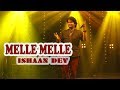 MELLE MELLE MUKHAPADAM ORU MINNAAMINUNGINTE NURUNGU VETTAM ISHAAN DEV