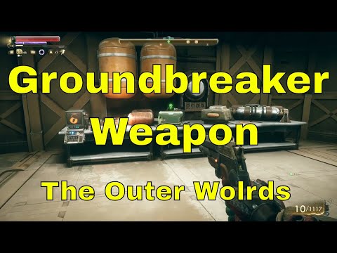 The Outer Worlds Groundbreaker Weapon Location