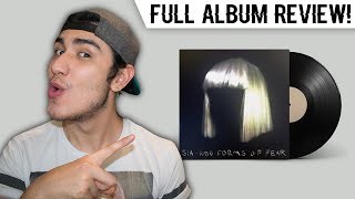 Sia - 1000 Forms Of Fear | FULL ALBUM REVIEW!