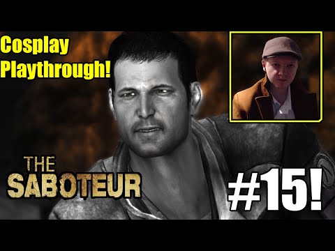 Sean Finds Out Who Betrayed The French Resistance- The Saboteur Part 15 ( 13 Year Anniversary )