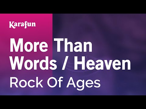 More Than Words / Heaven - Rock of Ages (film) | Karaoke Version | KaraFun