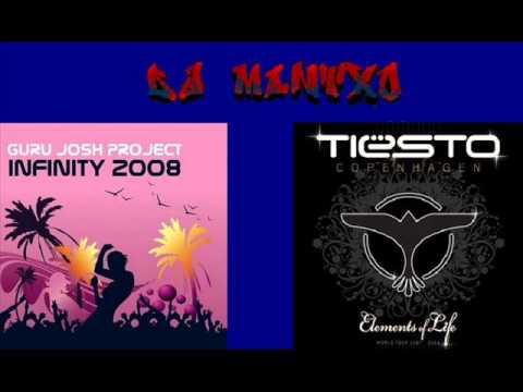 Guru Josh Project Infinity 2008 vs Tiësto Elements Of Life - DJ Mintxo