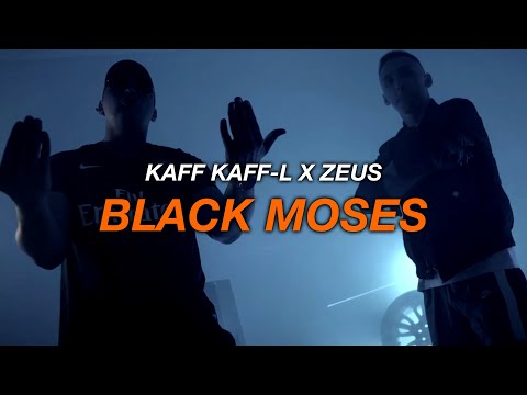 KaFF KaFF-L feat. ZEUS -  Black Moses  ( prod. KaFF KaFF-L )  4K VIDEO