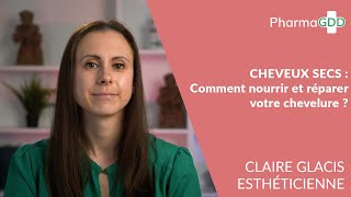 Cheveux secs : comment nourrir et réparer votre chevelure ?