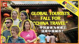 Global Tourists Fall for "China Travel"? Endless Surprise From Food to Shopping!