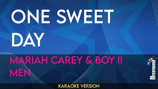 One Sweet Day - Mariah Carey &amp; Boy II Men (KARAOKE)