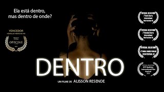 Curta da Semana: "Dentro" (2018)