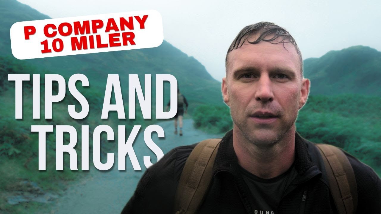 P-Company - My 10 Miler Tips and Tricks…