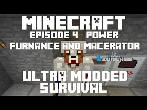 Ep 4 - Generator, Electric Furnance and Macerator - Ultra Modded Survival