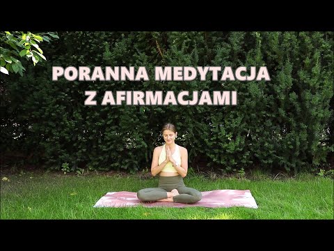 Poranna Medytacja z Afirmacjami ❤️