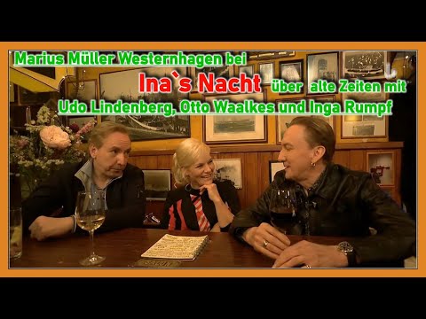 Marius Müller Westernhagen in Inas Nacht über Udo Lindenberg, Otto Waalkes, Inga Rumpf ARD 28.7.2022