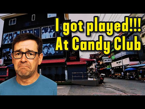 I Got Played in Candy Club— But I’d Still Go Back | Pattaya Nightlife Vlog