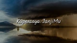 Download lagu NDC Worship - Kupercaya JanjiMu  (Lirik) | Mix -  Sound of Praise, Youlinta, Yeshua Abraham mp3