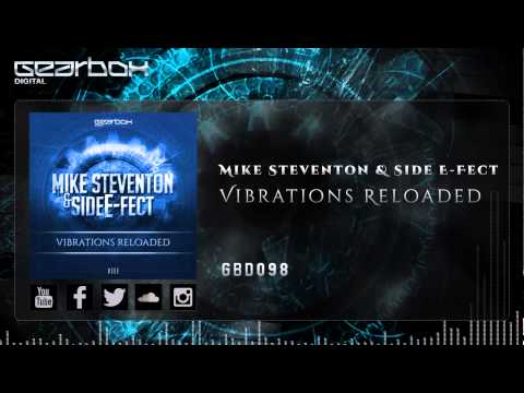 Mike Steventon & Side E-Fect - Vibrations Reloaded [GBD098]