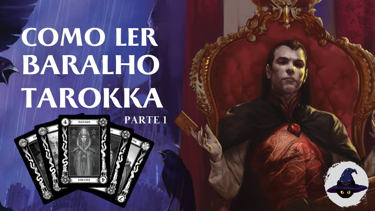 O Baralho Tarokka - parte 1 | Mestrando