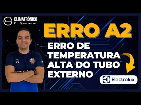 Vídeo: ERRO A2 Electrolux Barril Inverter — Sensor 20k (8 passos)